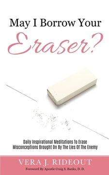 portada May I Borrow Your Eraser? (in English)