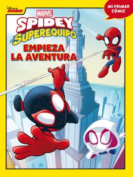 portada Spidey y su superequipo. Empieza la aventura (in Spanish)