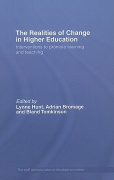 portada the realities of educational change in higher education: interventions to promote learning and teaching (en Inglés)