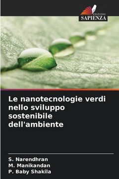 portada Le nanotecnologie verdi nello sviluppo sostenibile dell'ambiente (en Italiano)