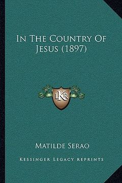 portada in the country of jesus (1897)