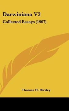 portada darwiniana v2: collected essays (1907) (en Inglés)
