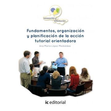 portada Fundamentos, Organización y Planificación de la Acción Tutorial Orientadora (in Spanish)