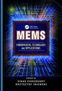 portada Mems: Fundamental Technology and Applications (Devices, Circuits, and Systems) (en Inglés)