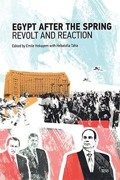 portada Egypt After the Spring: Revolt and Reaction (en Inglés)
