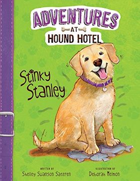 portada Stinky Stanley (Adventures at Hound Hotel)