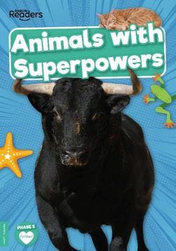 portada Animals With Superpowers (Booklife Non-Fiction Readers) (in English)
