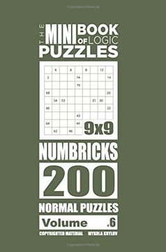 portada The Mini Book of Logic Puzzles - Numbricks 200 Normal (Volume 6)