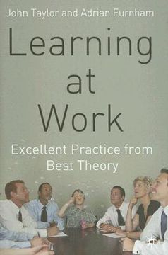 portada learning at work: excellent practice from best theory (en Inglés)