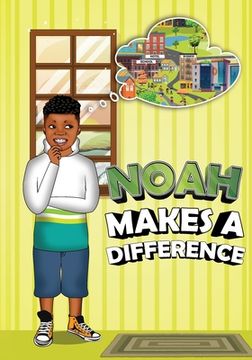 portada Noah Makes A Difference (en Inglés)