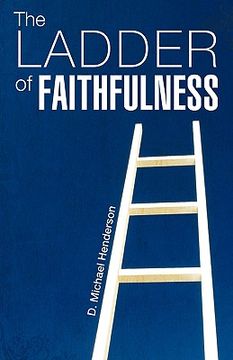 portada the ladder of faithfulness (in English)