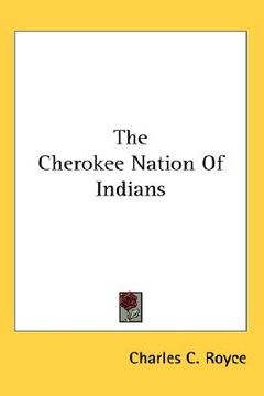 portada the cherokee nation of indians (en Inglés)