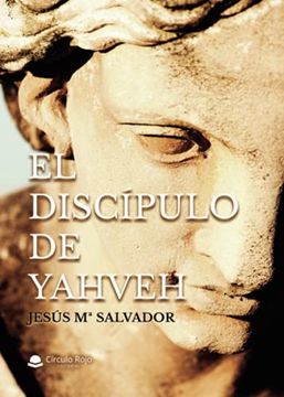 portada El Discípulo de Yahveh (in Spanish)