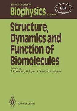 portada structure, dynamics and function of biomolecules: the first ebsa workshop a marcus wallenberg symposium (in English)