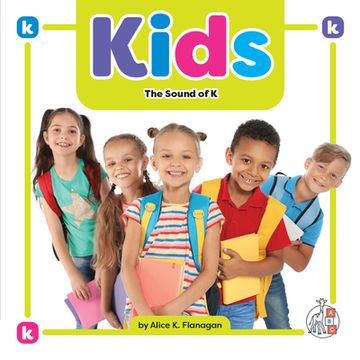 portada Kids: The Sound of k (Phonics Fun! ) (in English)