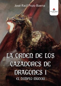portada La Orden de los Cazadores de Dragones 1