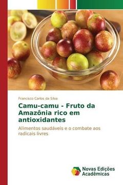 portada Camu-camu - Fruto da Amazônia rico em antioxidantes