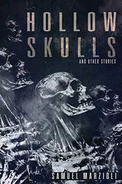 portada Hollow Skulls and Other Stories (en Inglés)