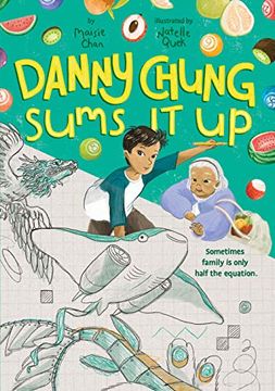 portada Danny Chung Sums it up (en Inglés)