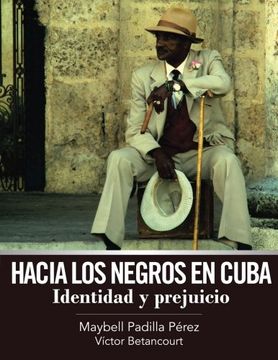 portada Hacia los Negros en Cuba (in Spanish)