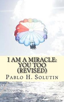 portada I Am a Miracle: You Too (Revised): Revised Edition (en Inglés)