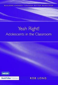 portada Yeah Right! Adolescents in the Classroom (en Inglés)