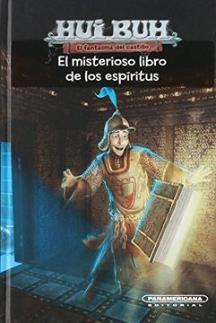 portada Hui Buh El Fantasma Del Castillo - El Misterioso Libro De Los Espíritus