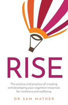portada Rise: The Science and Practice of Creating and Developing Your Cognitive Resources for Resilience and Wellbeing (en Inglés)
