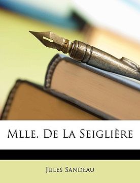 portada mlle. de la seiglire (en Inglés)