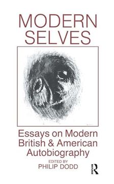 portada Modern Selves: Essays on Modern British and American Autobiography (in English)
