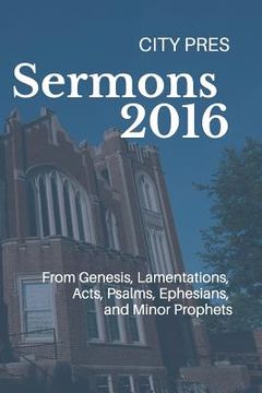 portada Sermons 2016: From City Pres