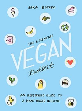portada The Essential Vegan Toolkit: An Illustrated Guide to a Plant Based Lifestyle (en Inglés)