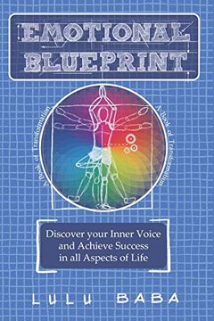portada Emotional Blueprint: A Book of Transformation, Discover Your Inner Voice and Achieve Success in all Aspects of Life: Spiritual Growth, Awakening,. Wisdom, Transcendence, Consciousness (en Inglés)