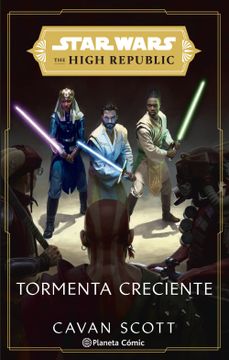 portada Star Wars. The High Republic: Tormenta Creciente (Novela) (in Spanish)