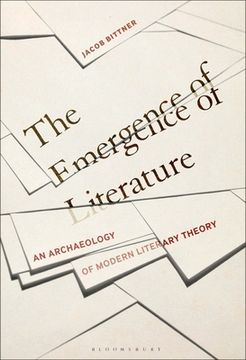 portada The Emergence of Literature: An Archaeology of Modern Literary Theory (in English)