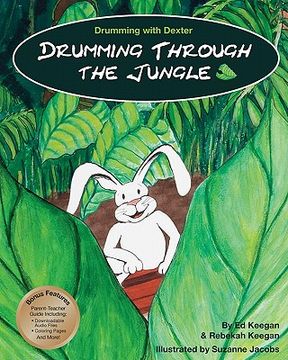 portada drumming with dexter: drumming through the jungle (en Inglés)