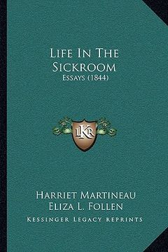 portada life in the sickroom: essays (1844)