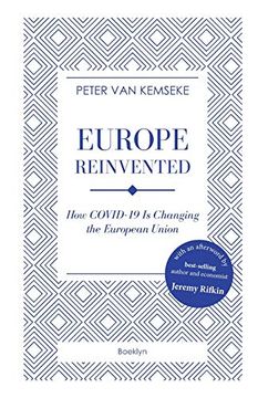 portada Europe Reinvented: How Covid-19 is Changing the European Union: How Covid-19 Changed the European Union (en Inglés)