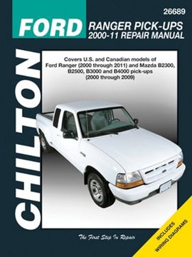 portada Chilton Total Car Care Ford Ranger Pick-ups 2000-2011 & Mazda B-series Pick-ups 2000-2009 (Chilton's Total Car Care Repair Manuals)