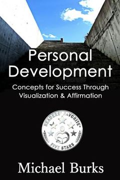 portada Personal Development: 43 Concepts of Success Through Visualization & Affirmation (in English)