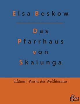 portada Das Pfarrhaus von Skalunga (en Alemán)