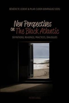 portada new perspectives on the black atlantic: definitions, readings, practices, dialogues (in English)