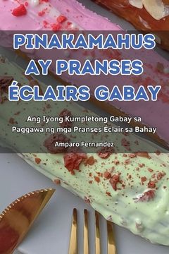 portada Pinakamahusay Pranses Éclairs Gabay