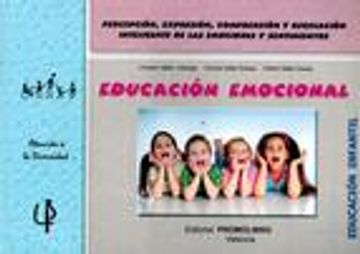 portada EDUCACION EMOCIONAL. EDUCACION INFANTIL: RECEPCION, EXPRESION, COMPRENSION Y REGULACION INTELIGENTE