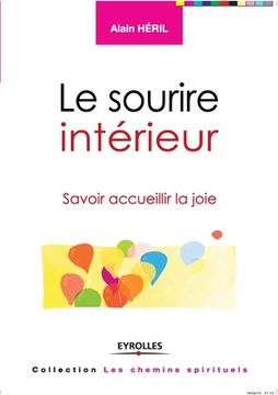 portada Le sourire intérieur: Savoir accueillir la joie (en Francés)