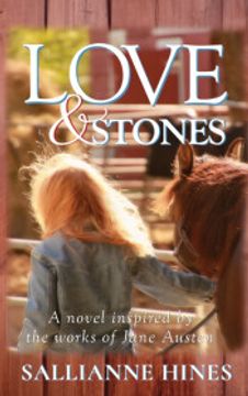 portada Love & Stones: Inspired by the Works of Jane Austen: A Novel Inspired by the Works of Jane Austen (en Inglés)