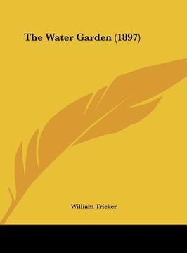 portada the water garden (1897) (en Inglés)