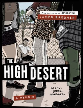 portada The High Desert: Black. Punk. Nowhere. (in English)