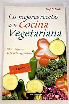 portada Las Mejores Recetas de la Cocina Vegetariana (2ª Ed. )