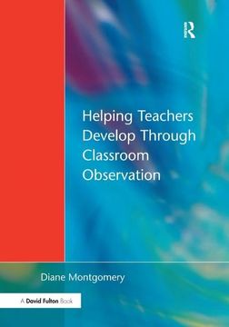 portada Helping Teachers Develop Through Classroom Observation (in English)